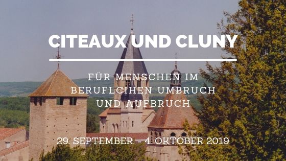 Citeaux und Cluny